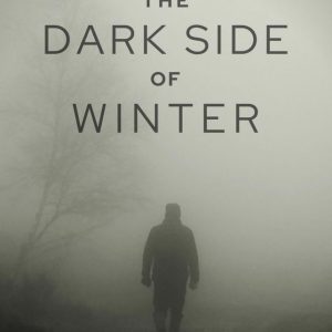 The dark side of winter